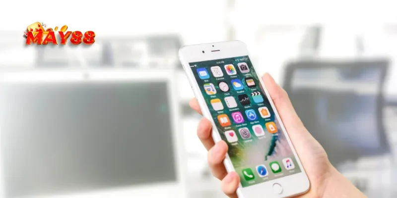 Tải APP MAY88 3 Trải nghiệm nhiều tính năng nổi bật sau khi tải APP MAY88